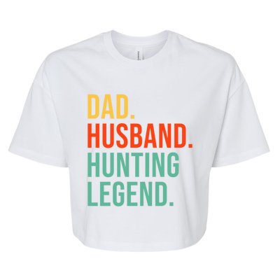 Funny Hunting Dad Husband Legend Hunter Fathers Day Gift Bella+Canvas Jersey Crop Tee