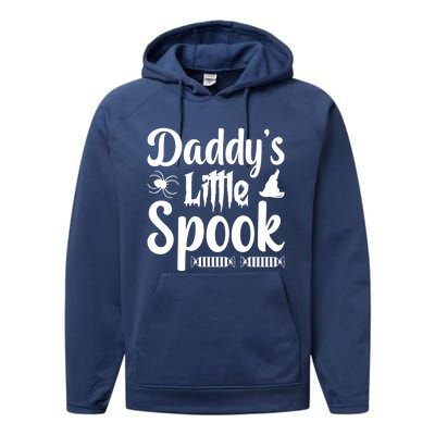 Fall Halloween Daddys Little Spook Gift Performance Fleece Hoodie