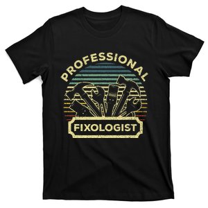 Funny Handyman Dad Fixologist Carpenter Tools T-Shirt