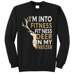 Funny Hunter Dad IM Into Fitness Deer Freezer Hunting Sweatshirt