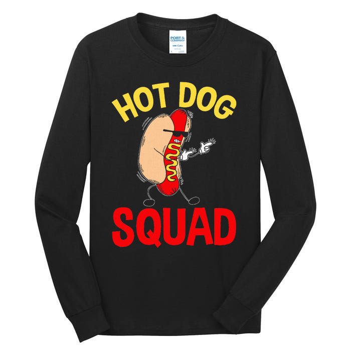 Funny Hot Dog Squad Hot Dog Tall Long Sleeve T-Shirt