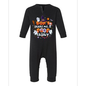 Funny Halloween Dont Scare Me I Poop Easily Infant Fleece One Piece