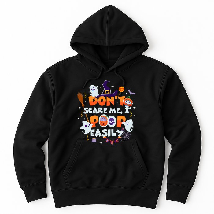 Funny Halloween Dont Scare Me I Poop Easily Hoodie