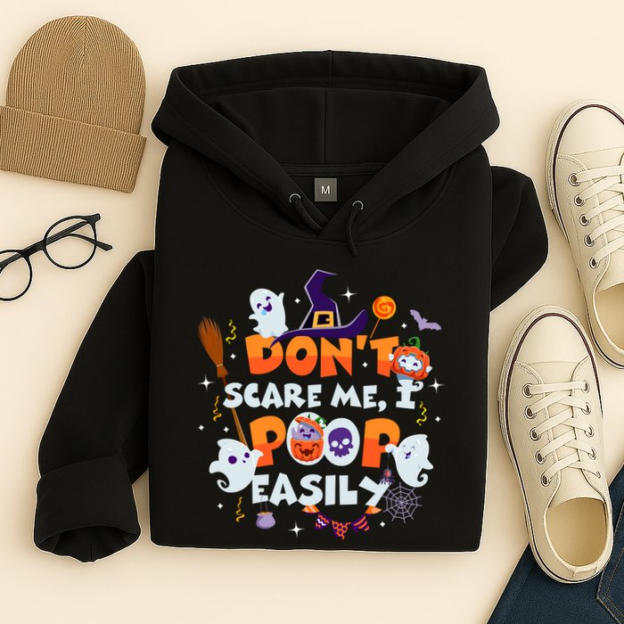 Funny Halloween Dont Scare Me I Poop Easily Hoodie