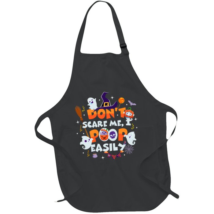 Funny Halloween Dont Scare Me I Poop Easily Full-Length Apron With Pockets