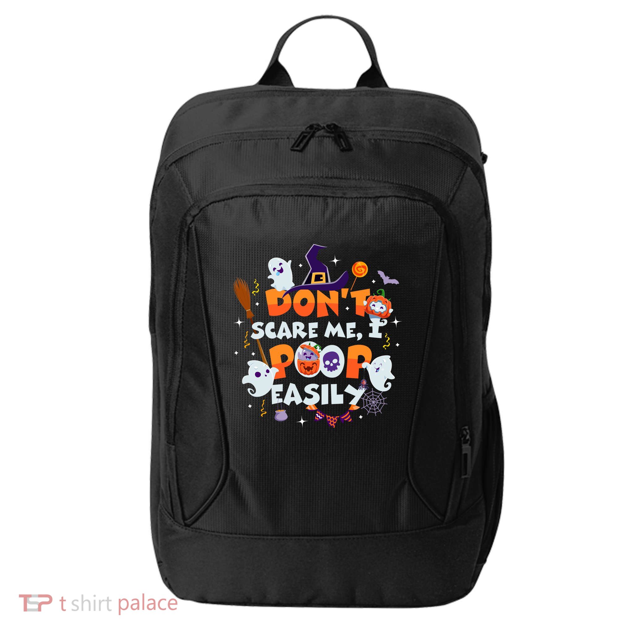 Funny Halloween Dont Scare Me I Poop Easily City Backpack