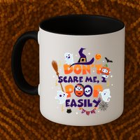 Funny Halloween Dont Scare Me I Poop Easily Mug