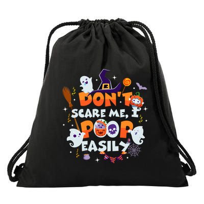 Funny Halloween Dont Scare Me I Poop Easily Drawstring Bag