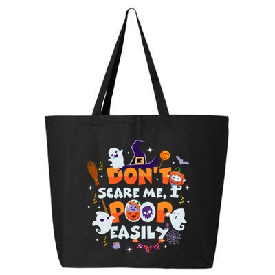 Funny Halloween Dont Scare Me I Poop Easily 25L Jumbo Tote