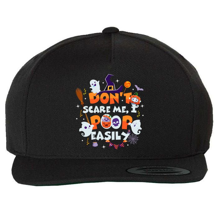 Funny Halloween Dont Scare Me I Poop Easily Wool Snapback Cap