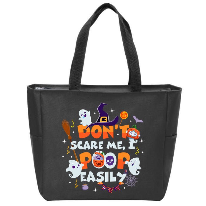 Funny Halloween Dont Scare Me I Poop Easily Zip Tote Bag