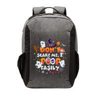 Funny Halloween Dont Scare Me I Poop Easily Vector Backpack