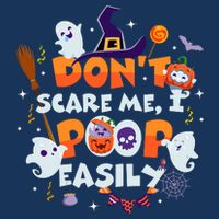 Funny Halloween Dont Scare Me I Poop Easily Infant Baby Jersey Bodysuit