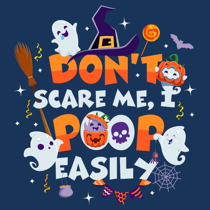 Funny Halloween Dont Scare Me I Poop Easily Infant Baby Jersey Bodysuit