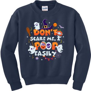 Funny Halloween Dont Scare Me I Poop Easily Kids Sweatshirt