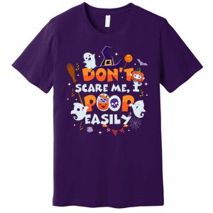 Funny Halloween Dont Scare Me I Poop Easily Premium T-Shirt