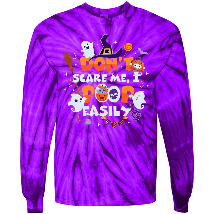 Funny Halloween Dont Scare Me I Poop Easily Tie-Dye Long Sleeve Shirt