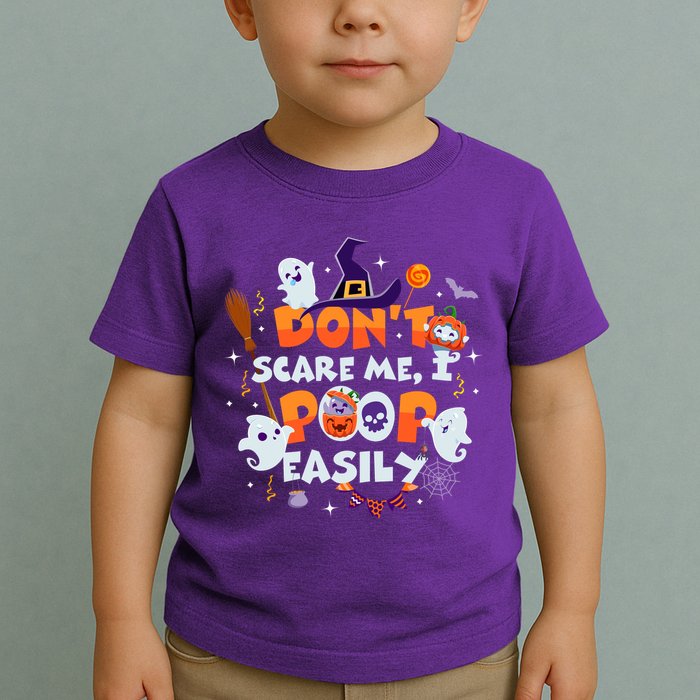 Funny Halloween Dont Scare Me I Poop Easily Toddler T-Shirt