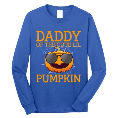 Funny Halloween Daddy Of The Cute Lil Pumpkin Gift Long Sleeve Shirt