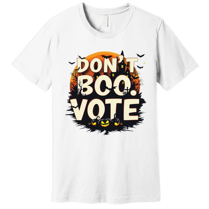 Funny Halloween DonT Boo Vote Spooky Pumpkin Premium T-Shirt