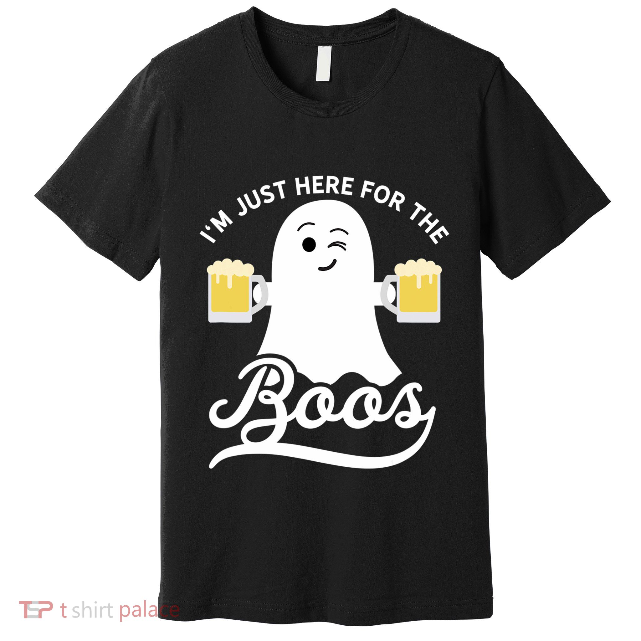 Funny Halloween Drinking Beer IM Just Here For The Boos Premium T-Shirt