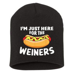 Funny Hot Dog I'm Just Here For The Wieners 4th Of July Short Acrylic Beanie