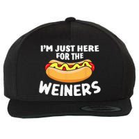 Funny Hot Dog I'm Just Here For The Wieners 4th Of July Wool Snapback Cap