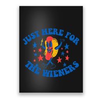 Funny Hot Dog Just Here For The Wieners 4Th Of July Poster