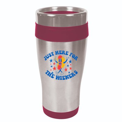 Funny Hot Dog Just Here For The Wieners 4Th Of July 16oz Travel Tumbler