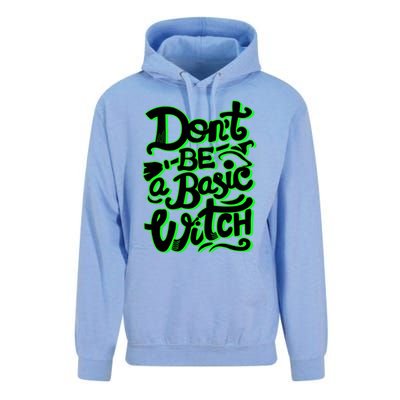 Funny Halloween Dont Be Basic Witch Ghoulish Green Gift Unisex Surf Hoodie