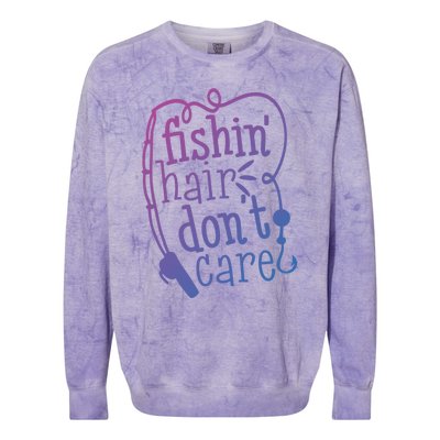 Fishin Hair Dont Care Funny Fishing Trip Outfit Cool Gift Colorblast Crewneck Sweatshirt