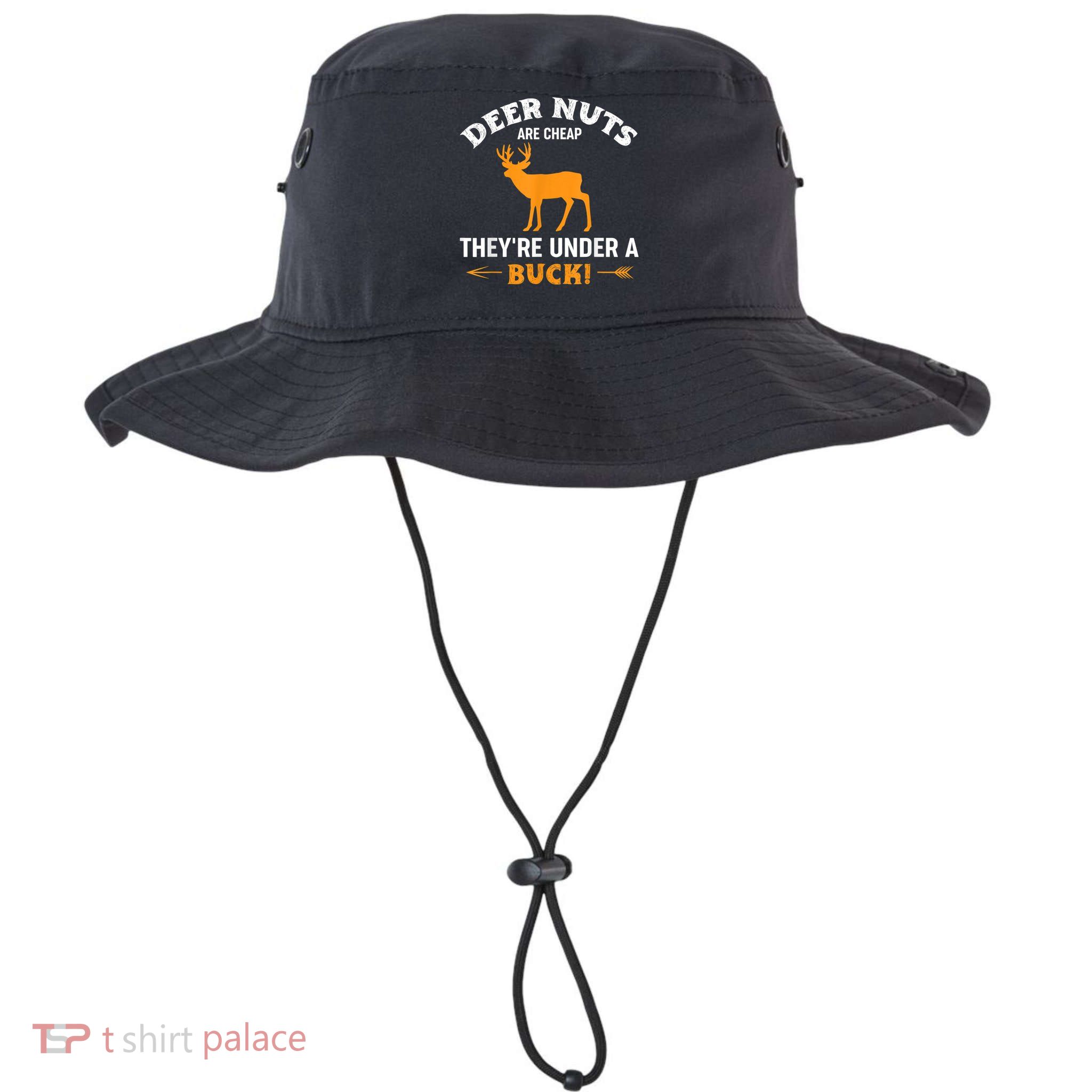 Funny Hunting Deer Nuts Are Cheap They're Under A Buck Bucket Hat