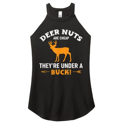 Funny Hunting Deer Nuts Are Cheap They're Under A Buck Women's Perfect Tri Rocker Tank