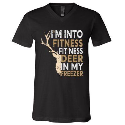 Funny Hunter Dad IM Into Fitness Deer Freezer Hunting V-Neck T-Shirt