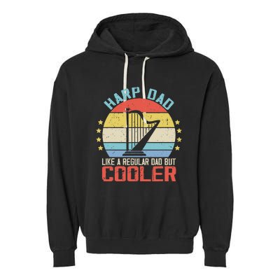 Funny Harpist Dad Like A Regular Dad Garment-Dyed Fleece Hoodie