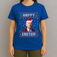 Funny Happy Easter Ugly Christmas Sweater Meaningful Gift T-Shirt