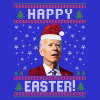 Funny Happy Easter Ugly Christmas Sweater Meaningful Gift T-Shirt