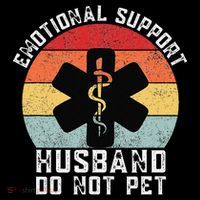 Funny Husband Emotional Support Husband Do Not Pet 16 in Basic Backpack
