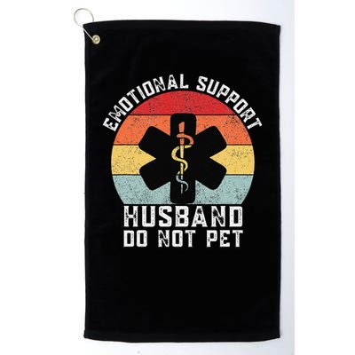 Funny Husband Emotional Support Husband Do Not Pet Golf Towel