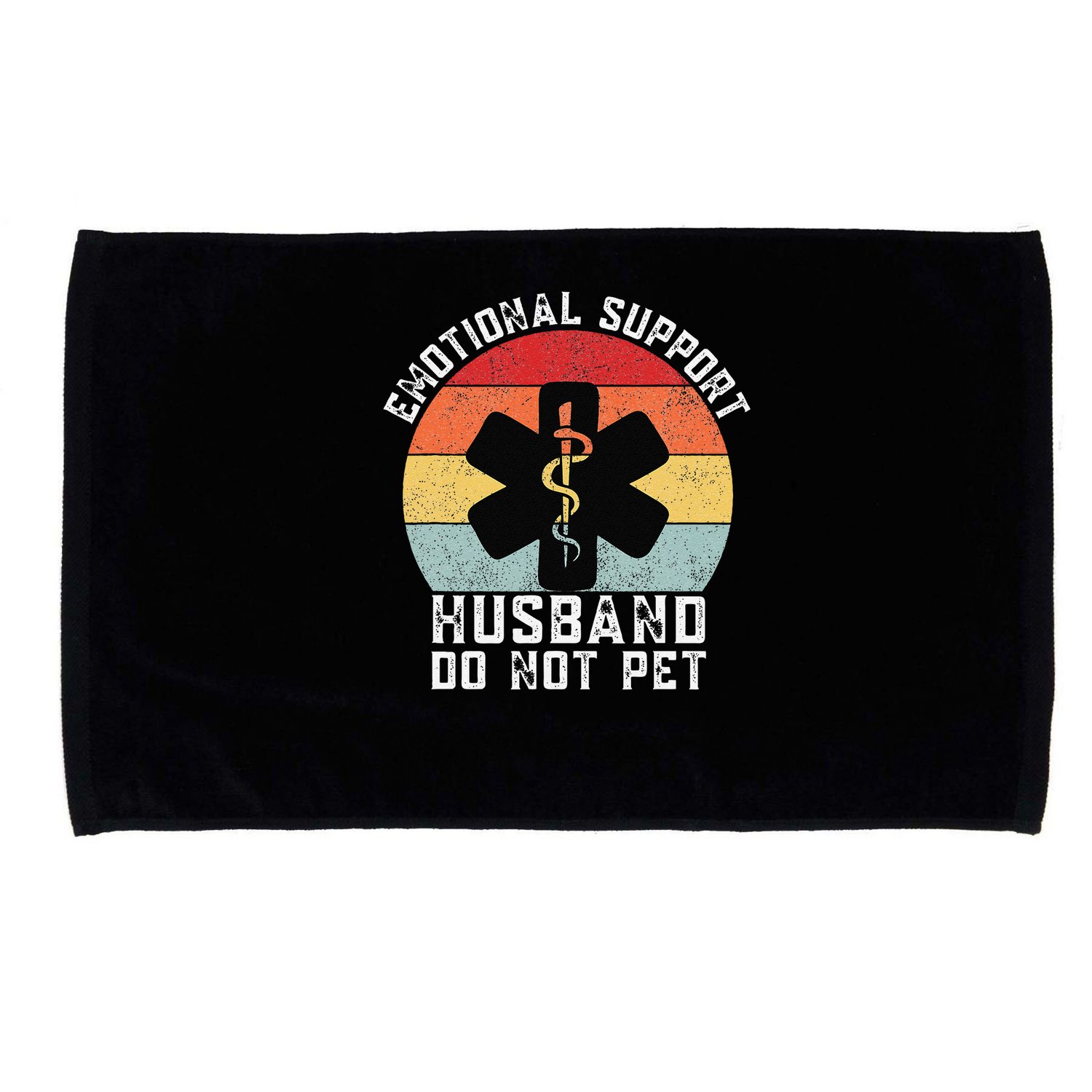 Funny Husband Emotional Support Husband Do Not Pet Microfiber Hand Towel