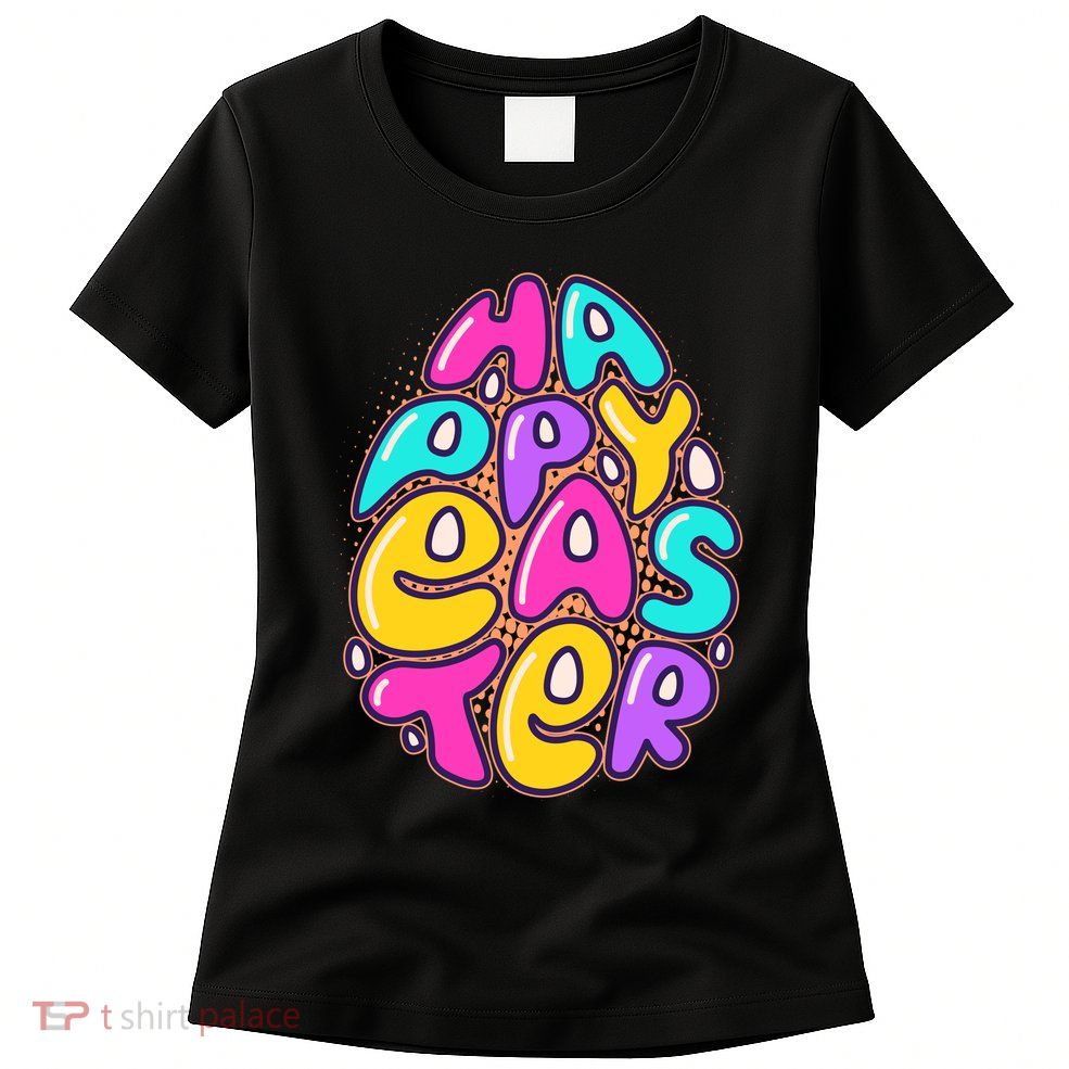 Funny Happy Easter Egg Womens T-Shirt