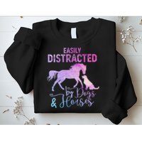 Funny Horse  Easily Distracted Sweatshirt