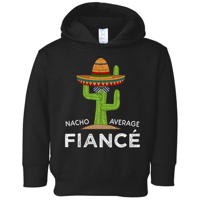 Fun Hilarious Engagement Humor For Him Funny Fiance Toddler Hoodie