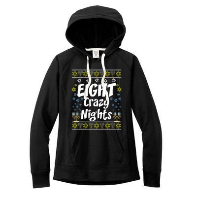 Funny Hanukkah Eight Crazy Nights Jewish Women's Fleece Hoodie