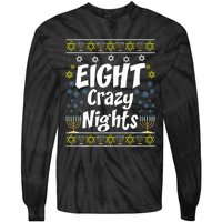 Funny Hanukkah Eight Crazy Nights Jewish Tie-Dye Long Sleeve Shirt