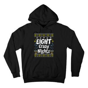 Funny Hanukkah Eight Crazy Nights Jewish Tall Hoodie