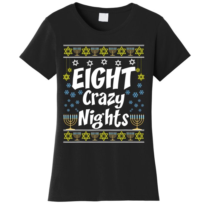 Funny Hanukkah Eight Crazy Nights Jewish Women's T-Shirt