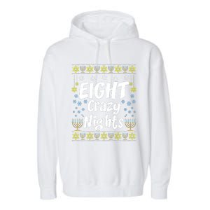 Funny Hanukkah Eight Crazy Nights Jewish Garment-Dyed Fleece Hoodie