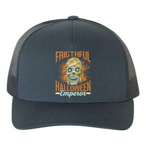 Frightful Halloween Emperor Daddy Father Dad Halloween Papa Gift Yupoong Adult 5-Panel Trucker Hat