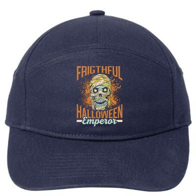 Frightful Halloween Emperor Daddy Father Dad Halloween Papa Gift 7-Panel Snapback Hat